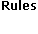 Rules