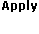 Apply