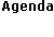Agenda